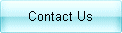 Contact Us.gif (1241 bytes)